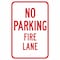 Brady Fire Lane Sign, 18 in Height, 12" Width, Aluminum, Rectangle, English 112626 - alternate 1